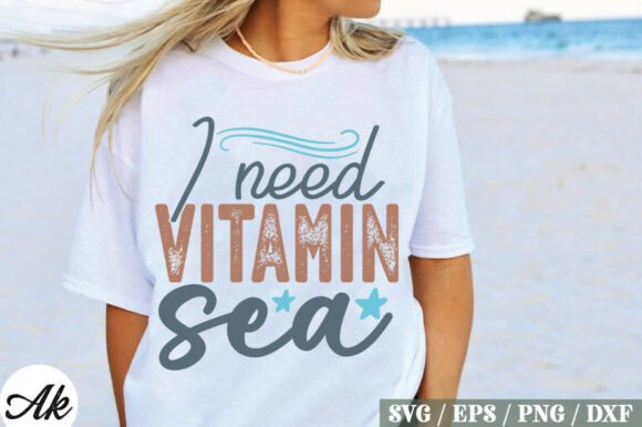I Need Vitamin Sea SVG Design: Refresh Your Creative Projects